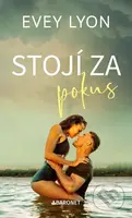 Stojí za pokus - Evey Lyon - kniha z kategorie Romantická