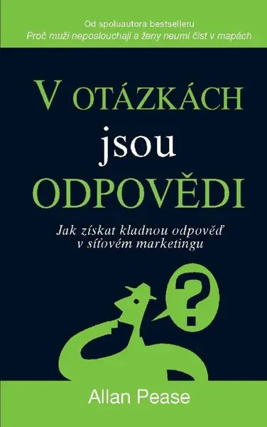 V otázkách jsou odpovědi - Allan Pease
