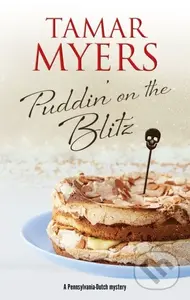Puddin' on the Blitz - Tamar Myers - kniha z kategorie Detektivky, thrillery a horory