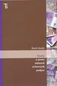 Teorie a praxe státních úvěrových podpor (poškozená) - Karel Janda