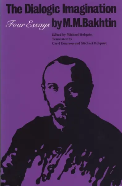 The Dialogic Imagination - M. M. Bakhtin