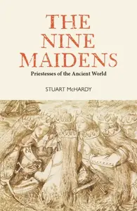 The Nine Maidens - McHardy Stuart