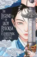 The Legend of Lady Byeoksa - Esther Park - kniha z kategorie Fantasy