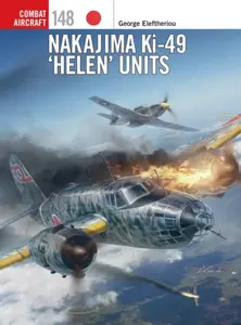 Nakajima Ki-49 â€˜Helenâ€™ Units - George Eleftheriou