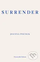 Surrender - Joanna Pocock - kniha z kategorie Humanitní a společenské vědy