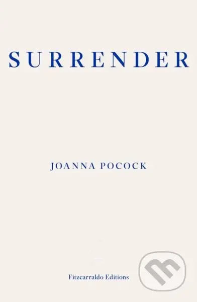 Surrender - Joanna Pocock - kniha z kategorie Humanitní a společenské vědy