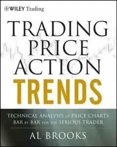 Trading Price Action Trends - Geraldine Brooksová
