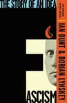 Fascism - Lynskey Dorian, Ian Dunt