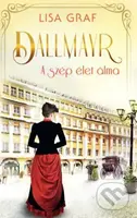 Dallmayr 1. - A szép élet álma - kniha z kategorie