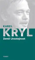 Země Lhostejnost - Karel Kryl