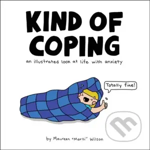 Kind of Coping (An Illustrated Look at Life with Anxiety) - kniha z kategorie Komiksy