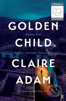 Golden Child (From the Booker prize longlisted author of Love Forms) - kniha z kategorie Společenská beletrie