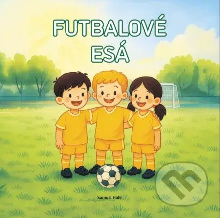 Futbalové esá - Samuel Hale - kniha z kategorie Pro děti
