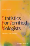 Statistics for Terrified Biologists - Helmut F.  van Emden