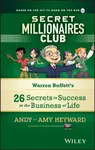 Secret Millionaires Club - Amy Heyward, Andy Heyward