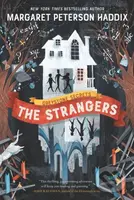 Greystone Secrets #1: The Strangers - Margaret Peterson Haddix - kniha z kategorie Pro děti