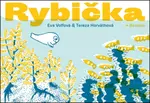 Rybička - Eva Volfová, Tereza Horváthová