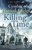 Killing Time (A Bill Slider Mystery (6)) - Cynthia Harrod-Eagles - kniha z kategorie Detektivky, thrillery a horory