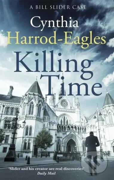 Killing Time (A Bill Slider Mystery (6)) - Cynthia Harrod-Eagles - kniha z kategorie Detektivky, thrillery a horory