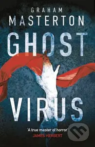 Ghost Virus (The must-read horror to keep you up all night and part of a chilling series for 2026) - kniha z kategorie Detektivky, thrillery a horory