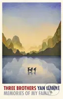 Three Brothers (Memories of My Family) - Yan Lianke - kniha z kategorie Životopisy, reportáže a myšlenky