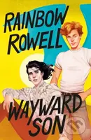 Wayward Son - Rainbow Rowell