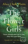 The Flower Girls (the dark read-in-one-sitting thriller) - kniha z kategorie Detektivky, thrillery a horory