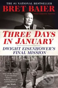 Three Days in January - Bret Baier - kniha z kategorie Humanitní a společenské vědy