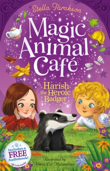 Magic Animal Cafe: Harish the Heroic Badger - Stella Taraksonová