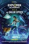 Explorer Academy Vela: The Sailor Cipher (Book 1) - Trudi Trueit - kniha z kategorie Pro děti
