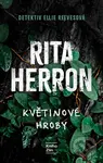 Květinové hroby - Rita Herron