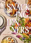 Snacking Dinners - Georgia Freedman
