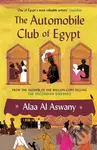 The Automobile Club of Egypt - Alaa Al Aswany - kniha z kategorie Společenská beletrie