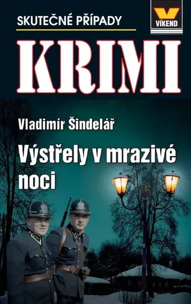 Krimi 1/2026 Výstřely v mrazivé noci - Vladimír Šindelář, Taťána Vargová