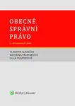 Obecné správní právo - Kateřina Frumarová, Olga Pouperová