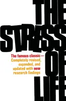 The Stress of Life - Selye Hans