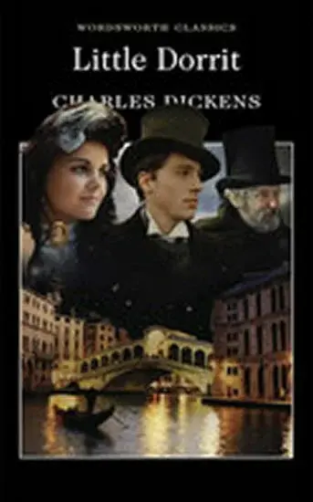 Little Dorrit - Charles Dickens