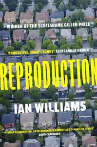 Reproduction - Ian Williams - kniha z kategorie Společenská beletrie