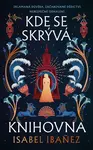 Kde se skrývá knihovna - Isabel Ibanez