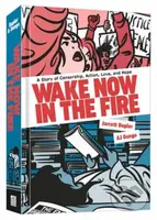Wake Now in the Fire (A Graphic Novel) - A.J. Dungo, Jarrett Dapier - kniha z kategorie Komiksy