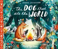 The Dog that Ate the World - Sandra Dieckmann - kniha z kategorie Pro děti