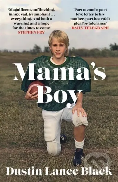 Mama's Boy (A Memoir) - Dustin Lance Black - kniha z kategorie Životopisy, reportáže a myšlenky