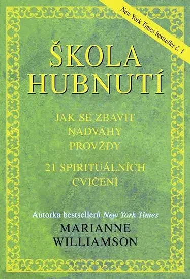 Škola hubnutí (poškozená) - Marianne Williamson