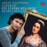 Jonas Kaufmann, Helmut Deutsch – Schubert: Die schone Mullerin CD
