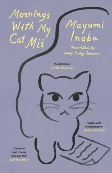 Mornings With My Cat Mii - Mayumi Inaba