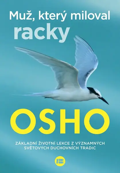 Muž, který miloval racky (poškozená) - Osho Rajneesh