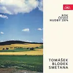 Různí interpreti – Rok české hudby 1974 Tomášek, Blodek, Smetana