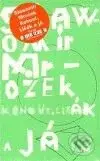 Kohout, Lišák a já - Slawomir Mrožek