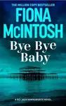 Bye Bye Baby - Fiona Mcintosh