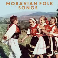 Různí interpreti – Moravské lidové písně